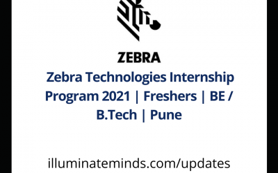 Zebra Technologies Internship Program 2021 | Freshers | BE / B.Tech | Pune | Off Campus