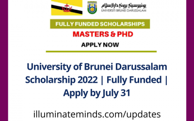 University of Brunei Darussalam Scholarship 2022 | Fully Funded | Apply by July 31