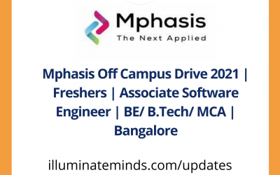 Mphasis Off Campus Drive 2021 | Freshers | Associate Software Engineer | BE/ B.Tech/ MCA | Bangalore | Off Campus