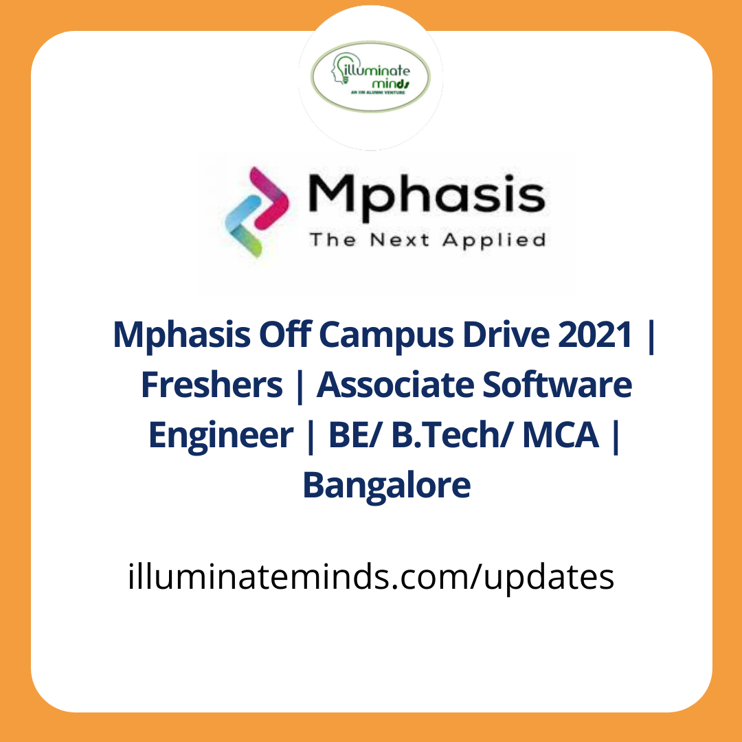 Mphasis Off Campus Drive 2021 | Freshers | Associate Software Engineer ...