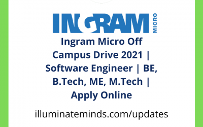 Ingram Micro Off Campus Drive 2021 | Software Engineer | BE, B.Tech, ME, M.Tech | Apply Online