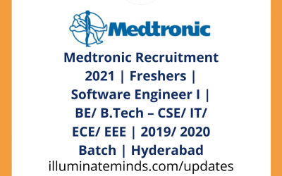 Medtronic Recruitment 2021 | Freshers | Software Engineer | BE/ B.Tech | Hyderabad | Off Campus