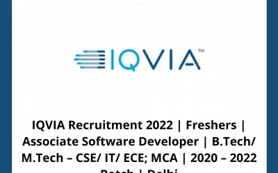 IQVIA Recruitment 2022 | Freshers | Associate Software Developer | B.Tech/ M.Tech – CSE/ IT/ ECE; MCA | 2020 – 2022 Batch | Delhi