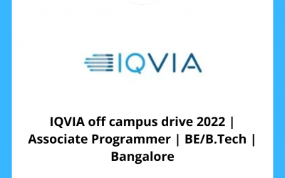 IQVIA off campus drive 2022 | Associate Programmer | BE/B.Tech | Bangalore