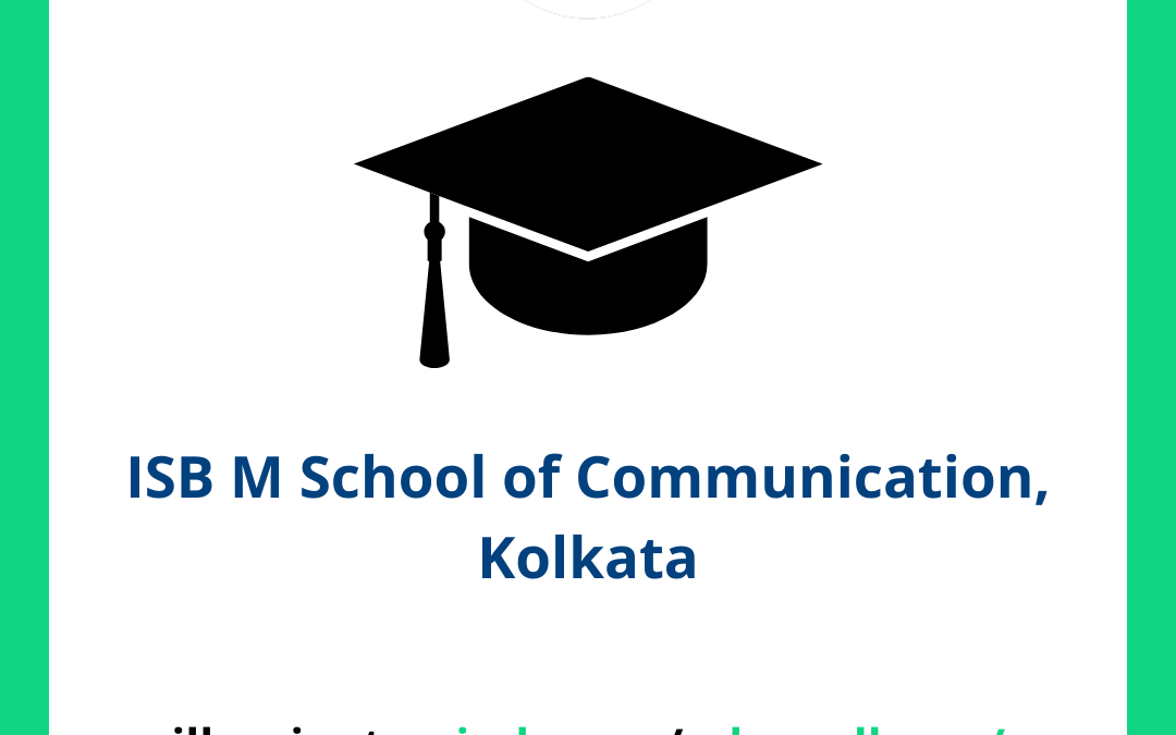 ISB M School of Communication, Kolkata