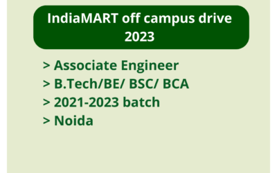 IndiaMART off campus drive 2023 | Associate Engineer | B.Tech/BE/ BSC/ BCA | 2021-2023 batch | Noida