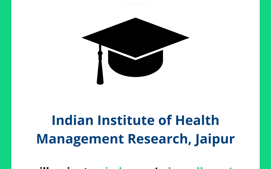 Indian Institute of Health Management Research IIHMR, Jaipur