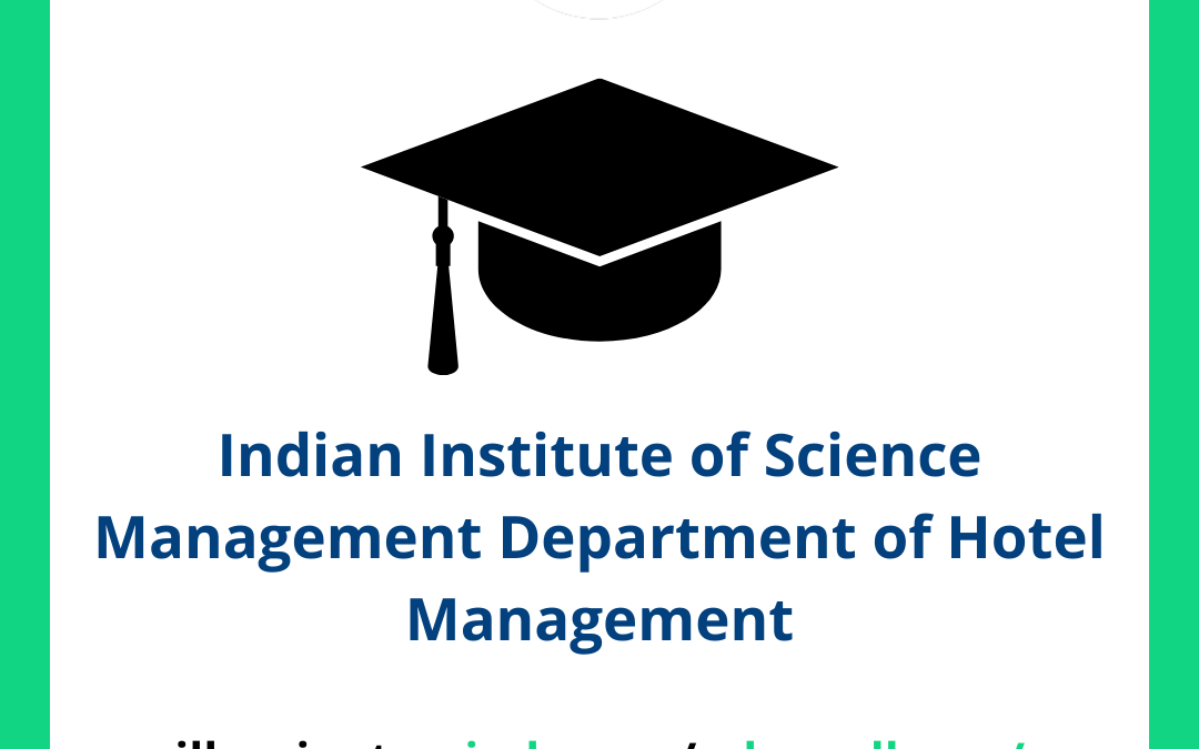 Indian Institute of Science Management Department of Hotel Management