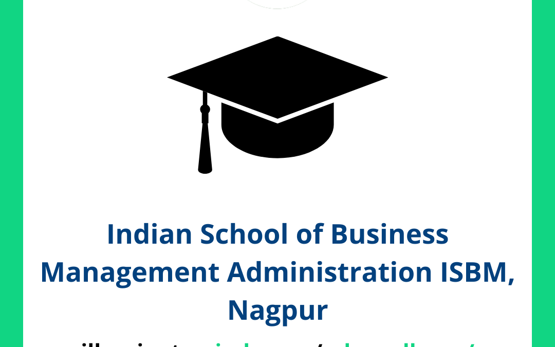 Indian School of Business Management Administration ISBM, Nagpur