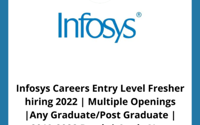 Infosys Careers Entry Level Fresher hiring 2022 | Multiple Openings | Any Graduate/Post Graduate | 2019-2022 Batch | Apply Now