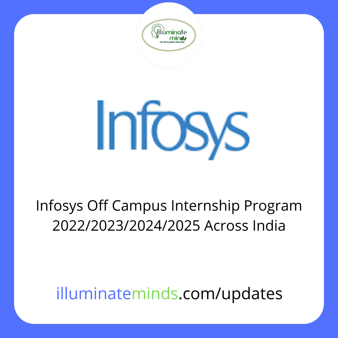 Infosys Off Campus Internship Program 2022/2023/2024/2025 Across India
