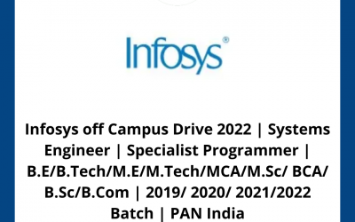 Infosys off Campus Drive 2022 | Systems Engineer | Specialist Programmer | B.E/B.Tech/M.E/M.Tech/MCA/M.Sc/ BCA/ B.Sc/B.Com | 2019/ 2020/ 2021/2022 Batch | PAN India
