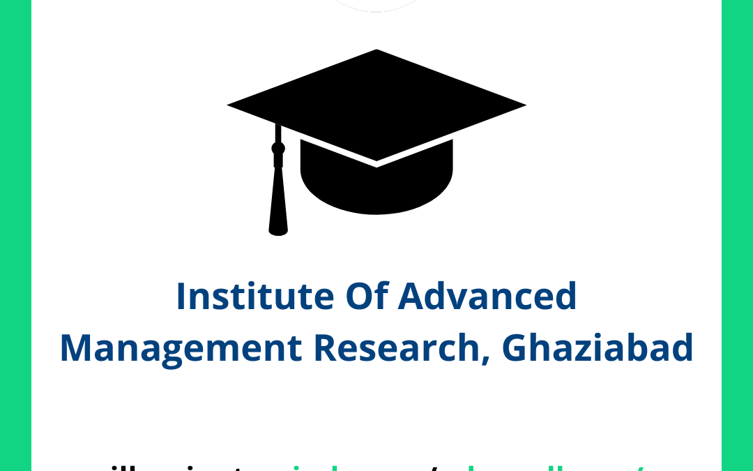 Institute Of Advanced Management Research, Ghaziabad