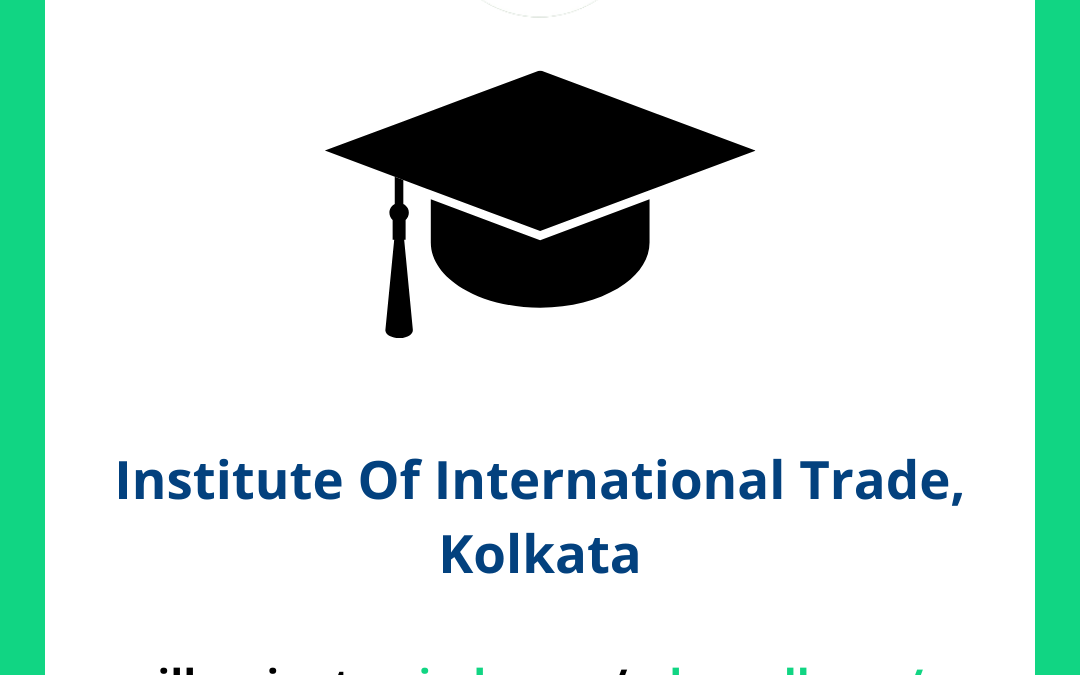 Institute Of International Trade, Kolkata