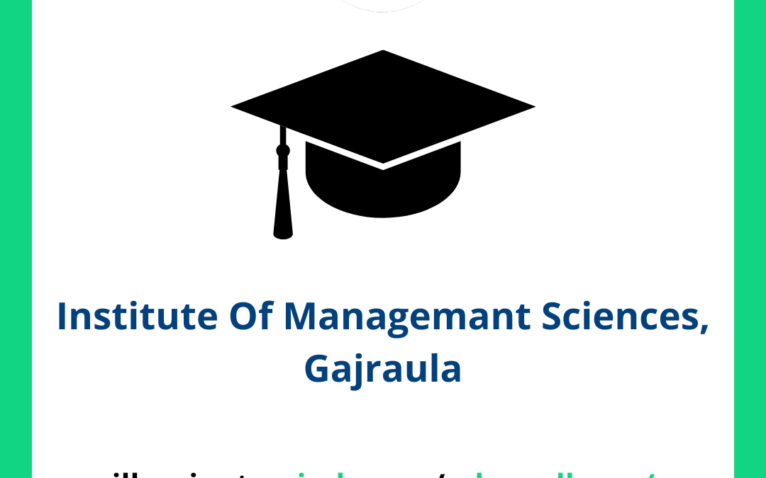 Institute Of Managemant Sciences, Gajraula