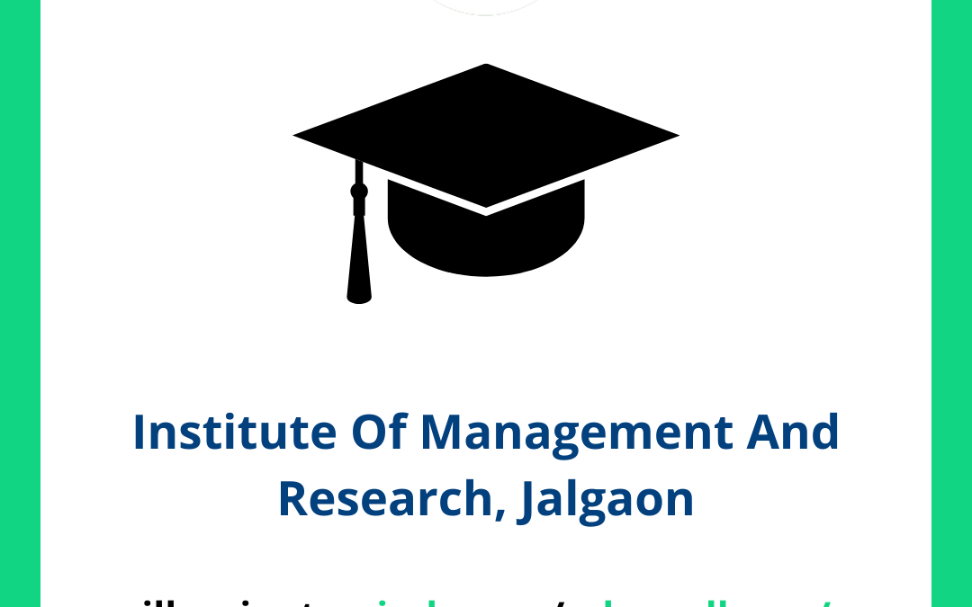 Institute Of Management And Research, Jalgaon