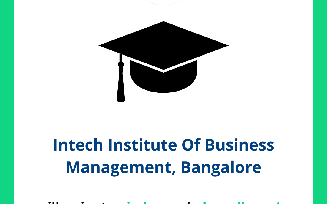 Intech Institute Of Business Management, Bangalore