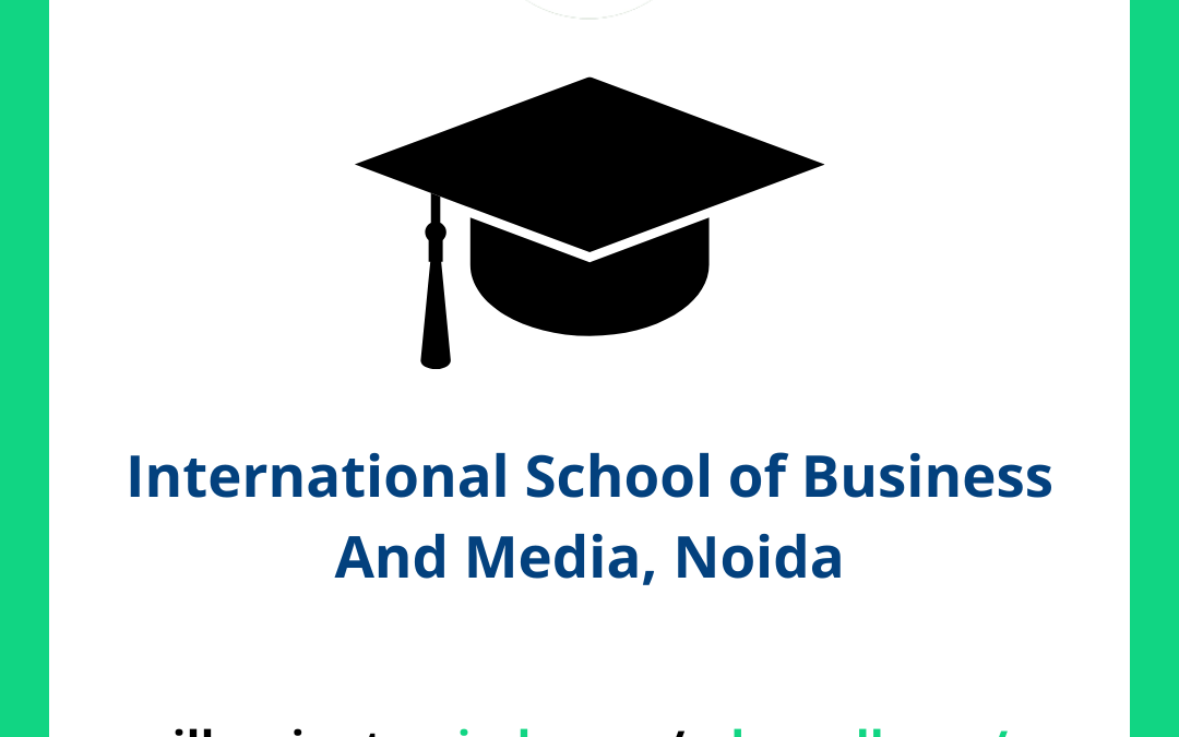 International School of Business And Media, Noida