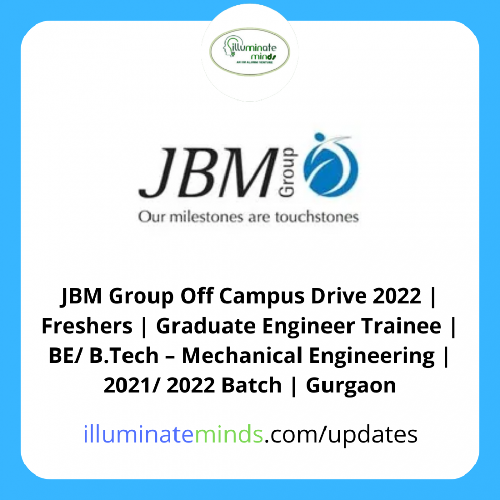 JBM Group Off Campus Drive 2022 | Freshers | Graduate Engineer Trainee ...