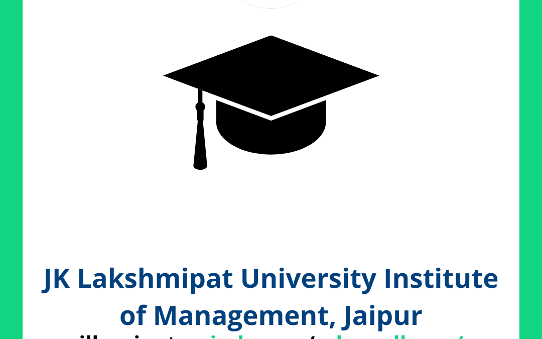 JK Lakshmipat University Institute of Management, Jaipur