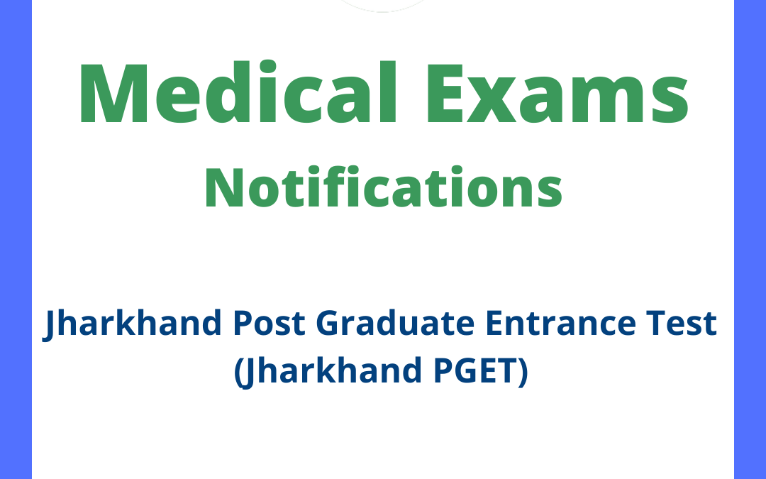 Jharkhand Post Graduate Entrance Test (Jharkhand PGET)