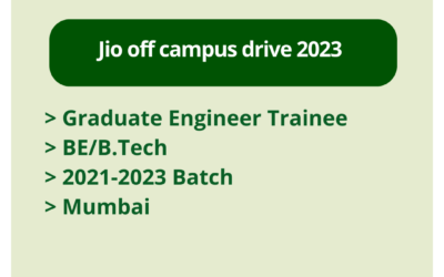 Jio off campus drive 2023 | Graduate Engineer Trainee | BE/B.Tech | 2021-2023 Batch | Mumbai