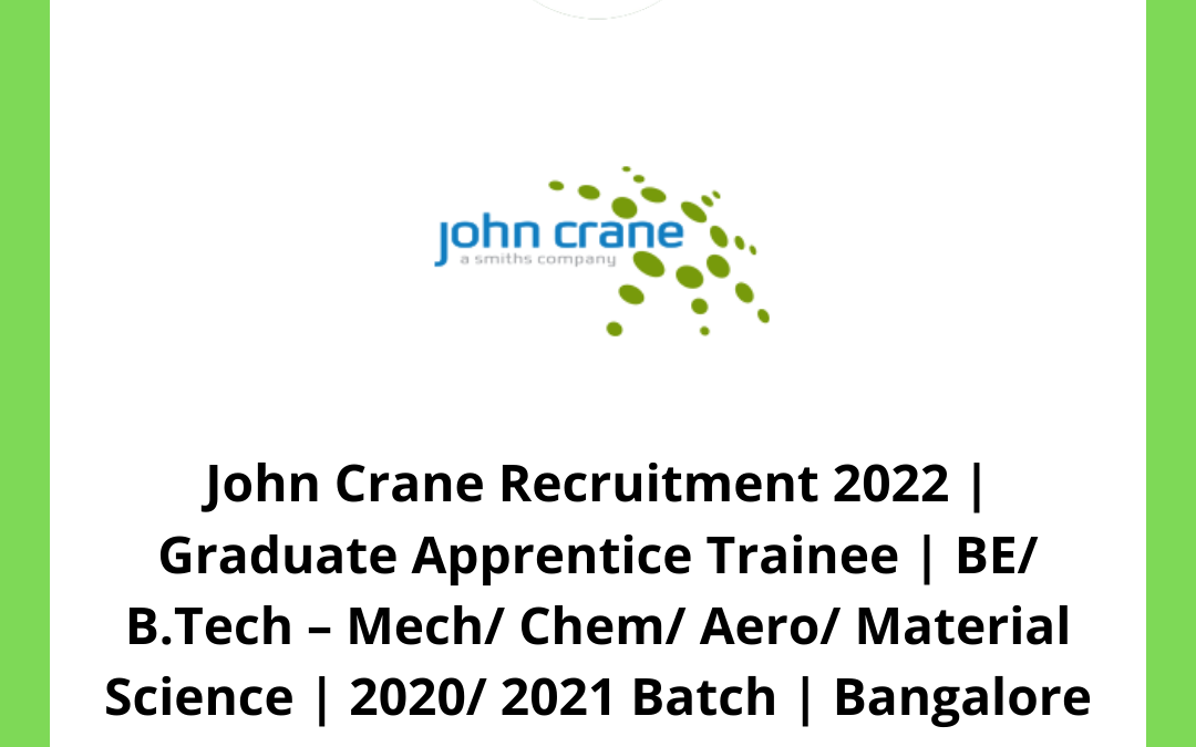 John Crane Recruitment 2022