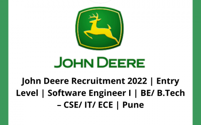 John Deere Recruitment 2022 | Entry Level | Software Engineer I | BE/ B.Tech – CSE/ IT/ ECE | Pune