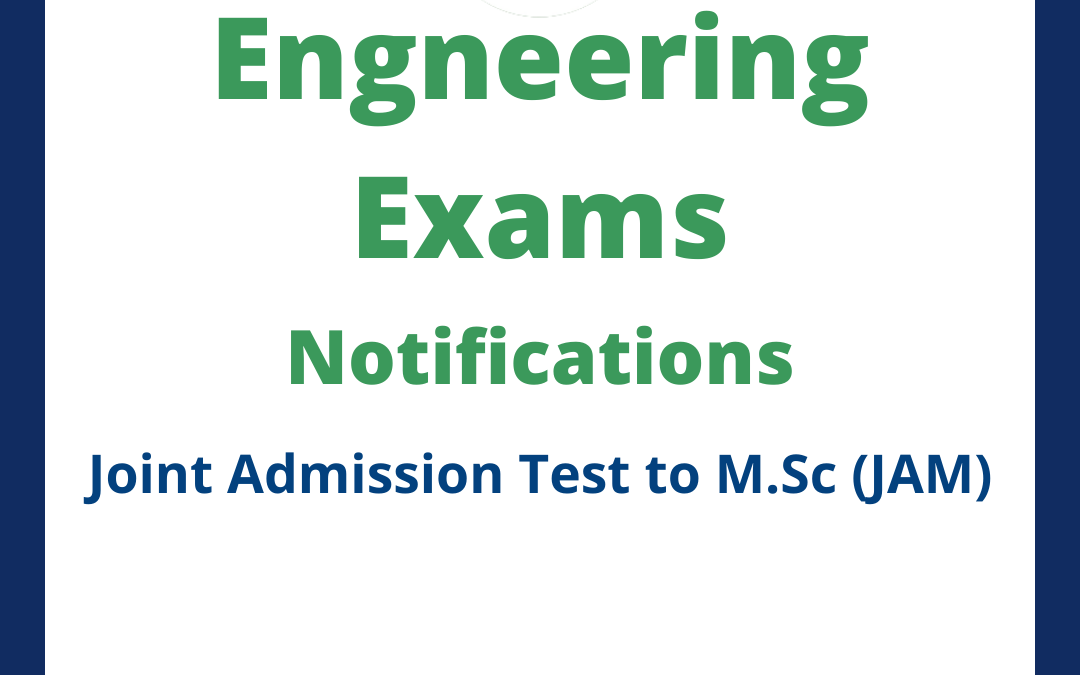 Joint Admission Test to M.Sc (JAM)