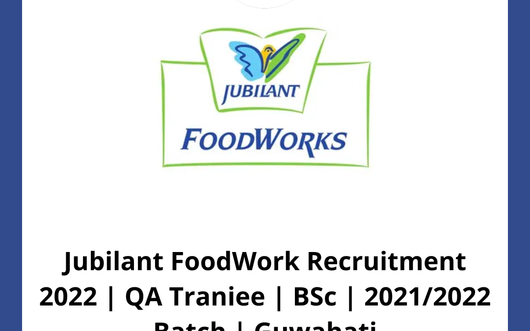 Jubilant FoodWork Recruitment 2022