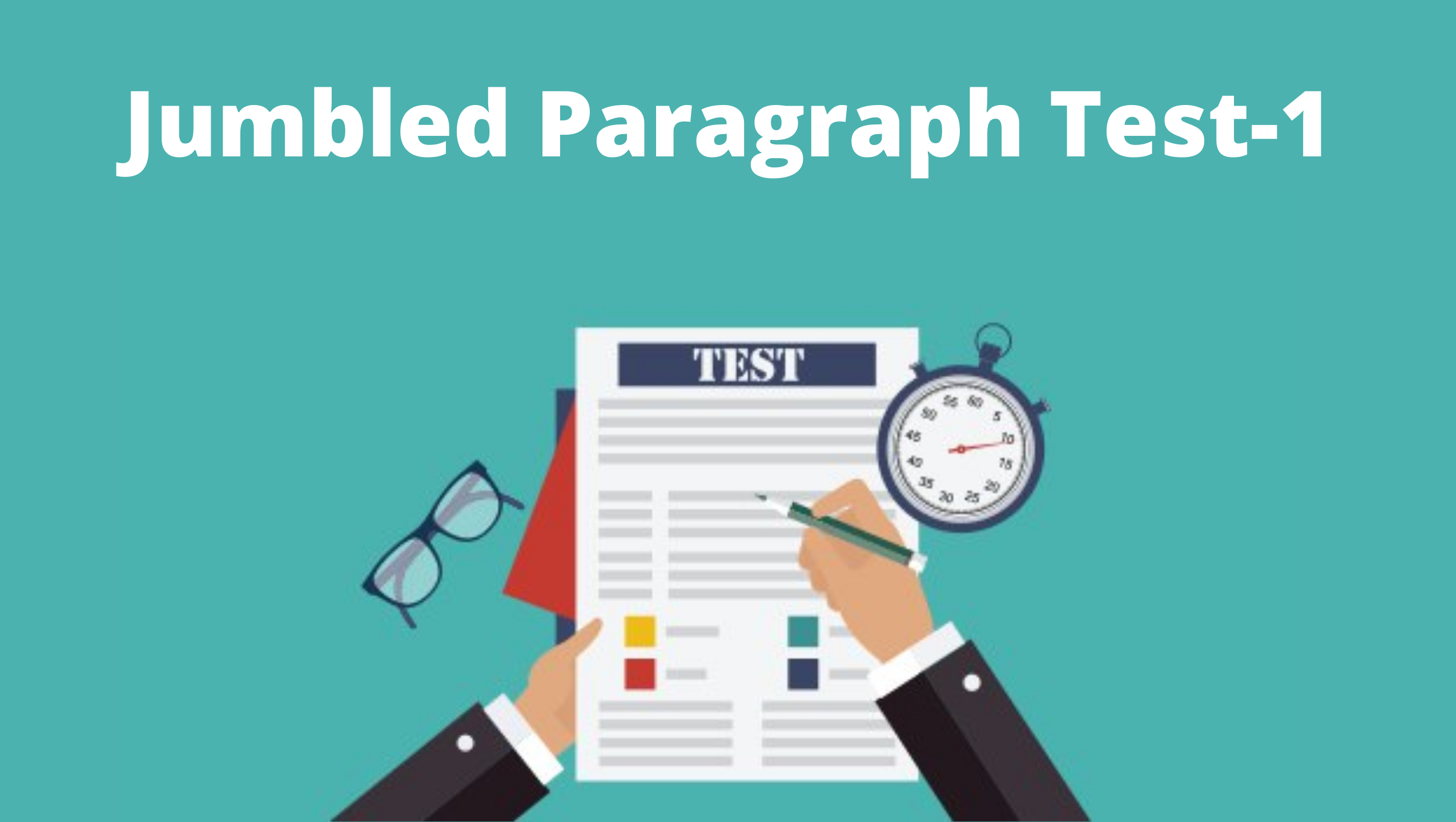 Jumbled Paragraph test1 Illuminate Minds