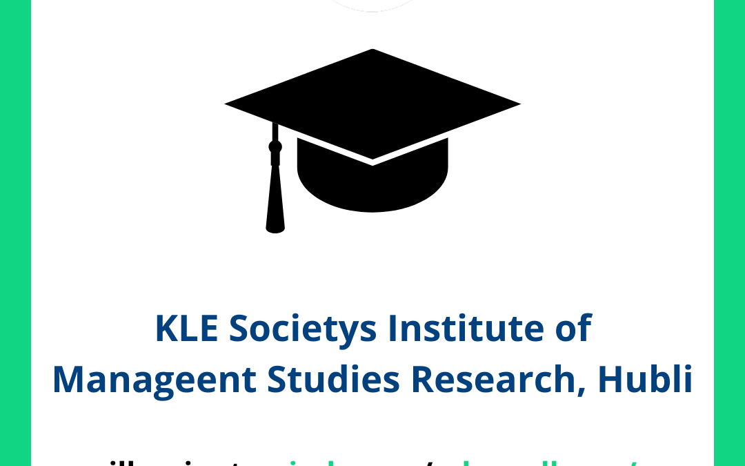 KLE Societys Institute of Manageent Studies Research IMSR, Hubli