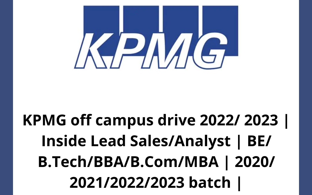 KPMG off campus drive 2022/ 2023