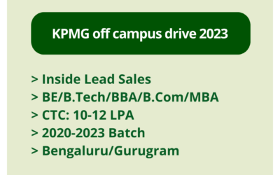 KPMG off campus drive 2023 | Inside Lead Sales | BE/B.Tech/BBA/B.Com/MBA | CTC: 10-12 LPA | 2020-2023 Batch | Bengaluru/Gurugram