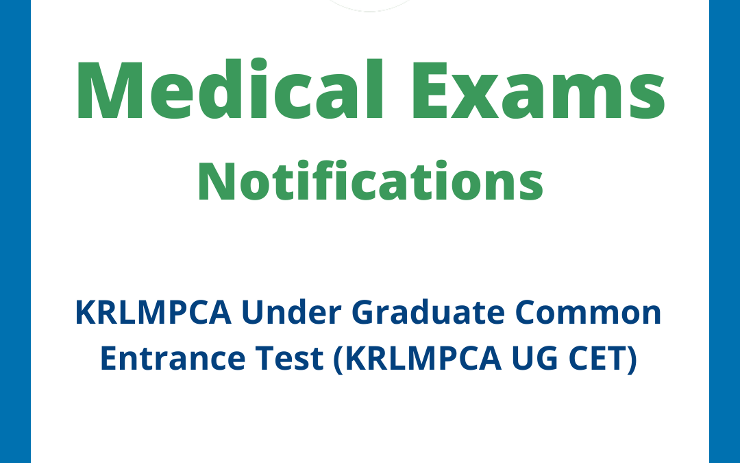 KRLMPCA Under Graduate Common Entrance Test (KRLMPCA UG CET)