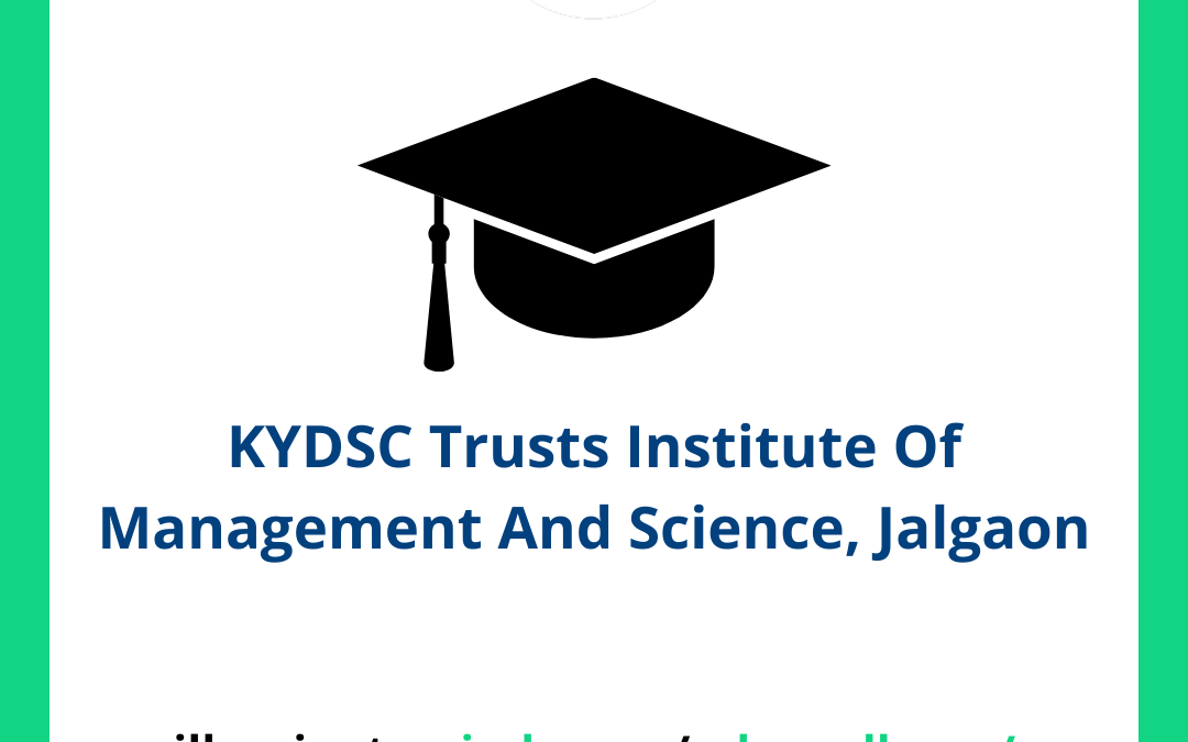 KYDSC Trusts Institute Of Management And Science, Jalgaon