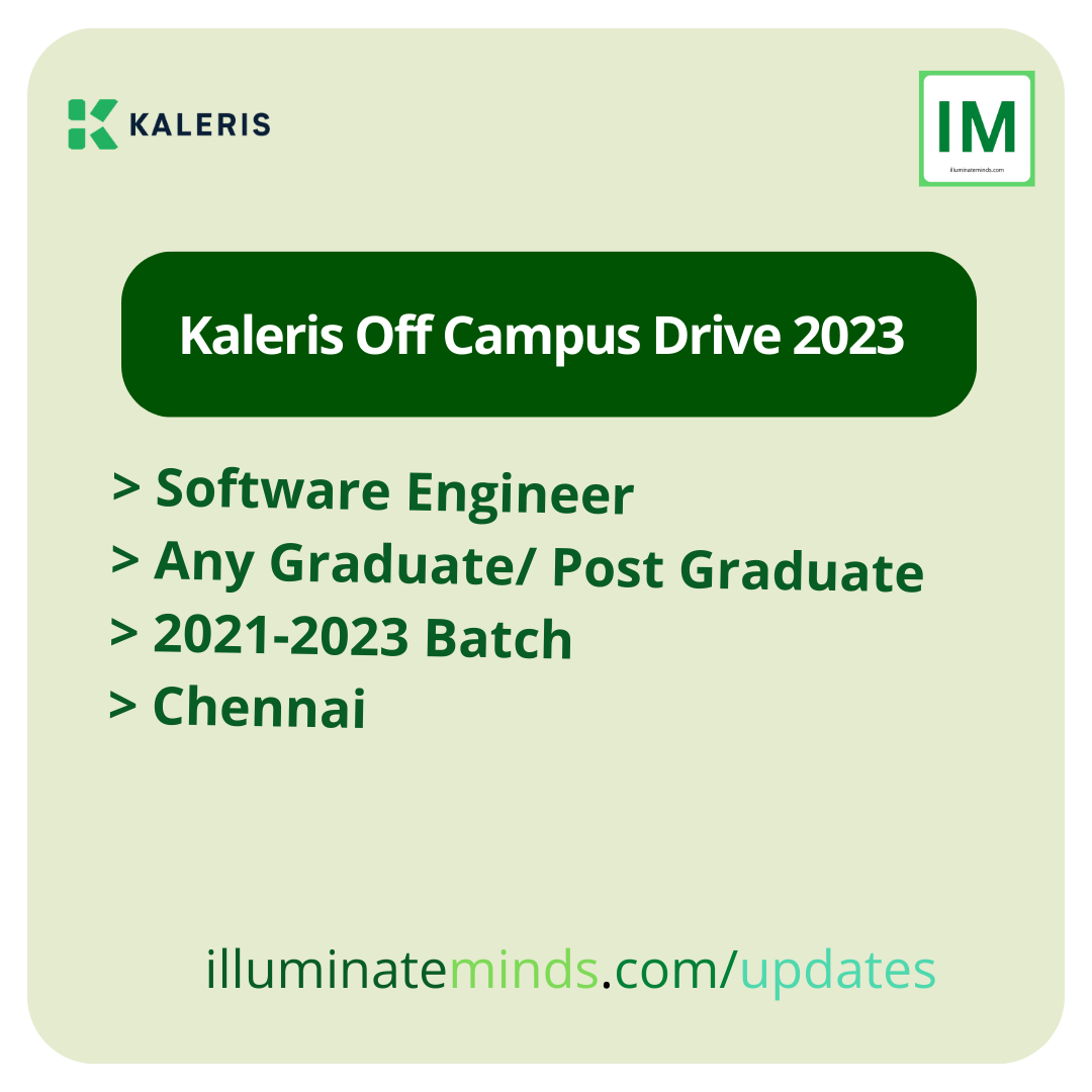 Kaleris Off Campus Drive 2023 | Software Engineer | Any Graduate/ Post ...