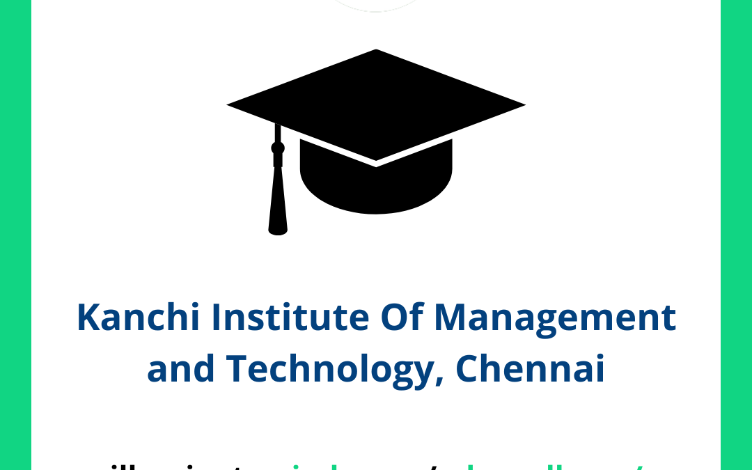 Kanchi Institute Of Management and Technology, Chennai