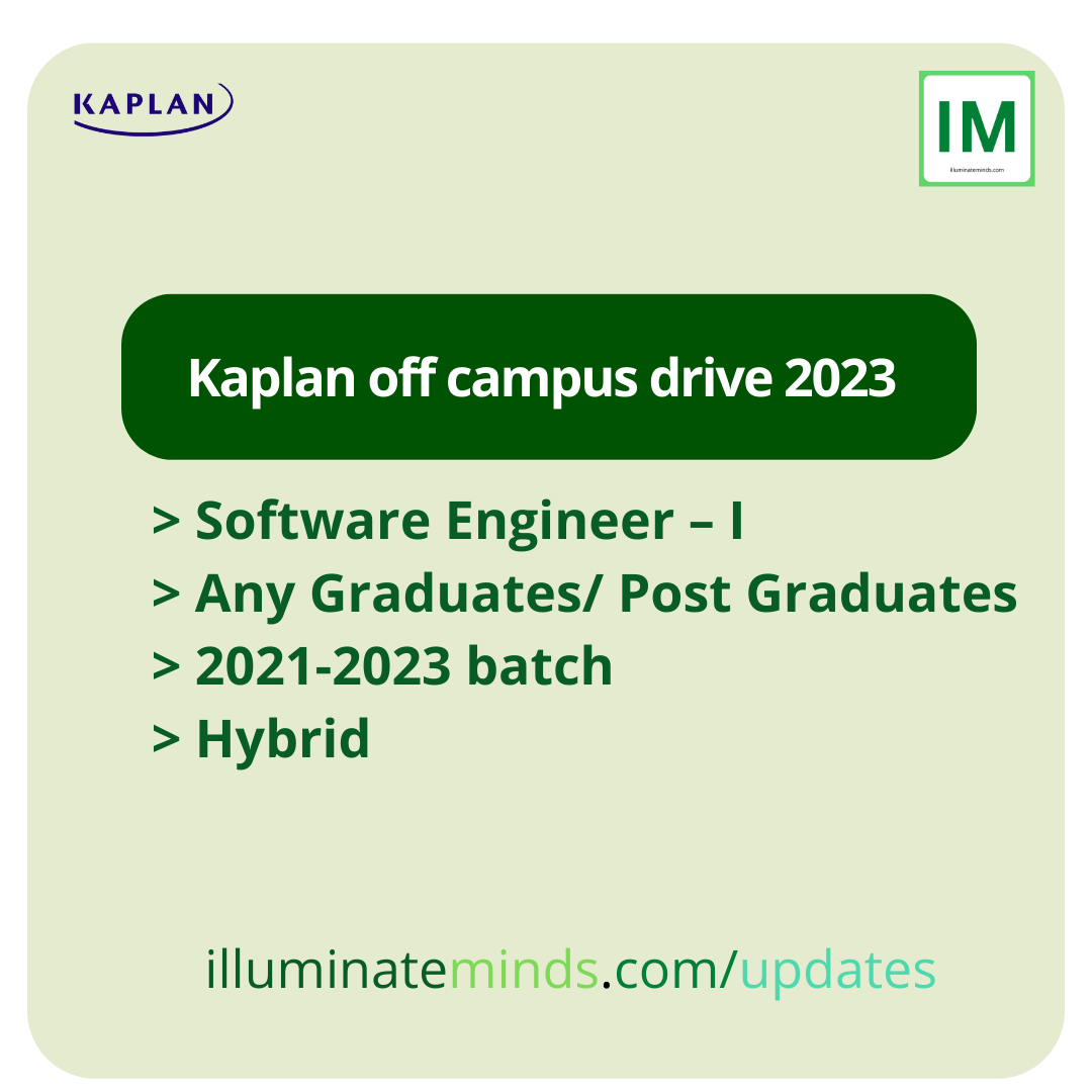 Kaplan off campus drive 2023 | Software Engineer – I | Any Graduates ...