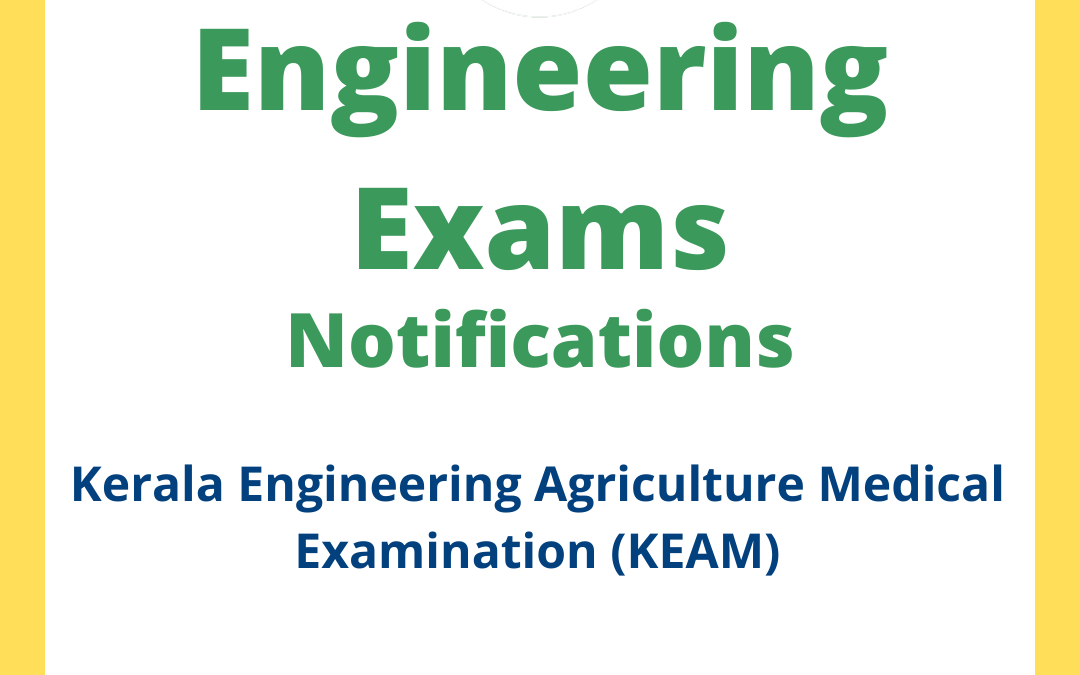 Kerala Engineering Agriculture Medical Examination (KEAM)