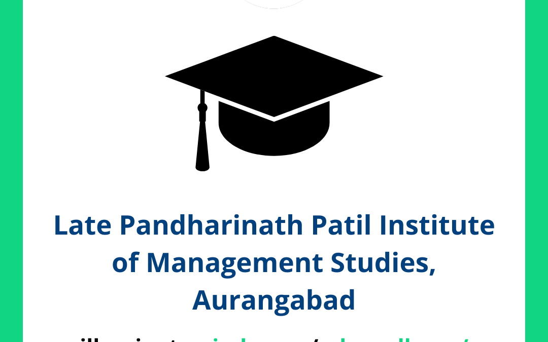 Late Pandharinath Patil Institute of Management Studies, Aurangabad