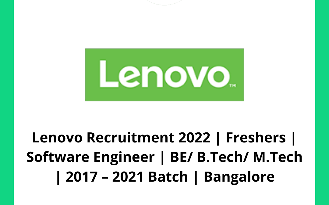 Lenovo Recruitment 2022