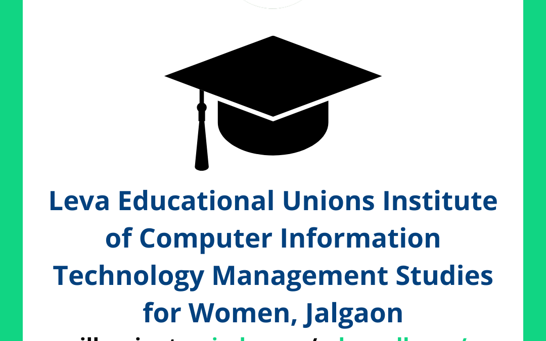 Leva Educational Unions Institute of Computer Information Technology Management Studies for Women, Jalgaon