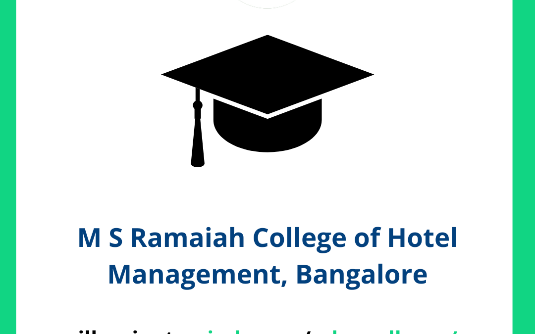 M S Ramaiah College of Hotel Management, Bangalore