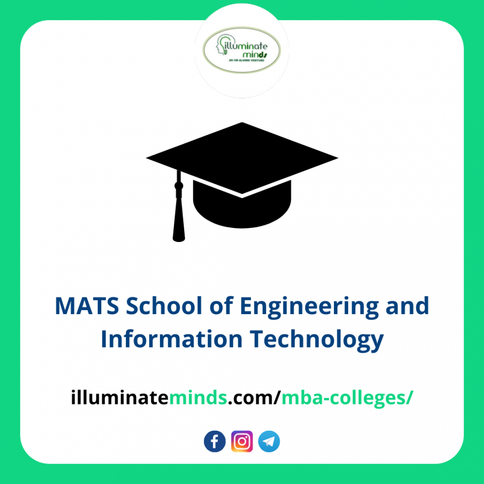 MATS School of Engineering and Information Technology Illuminate Minds