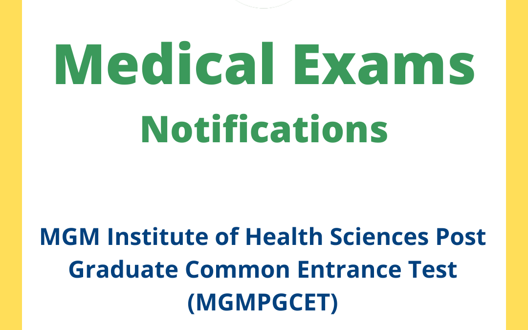 MGM Institute of Health Sciences Post Graduate Common Entrance Test (MGMPGCET)