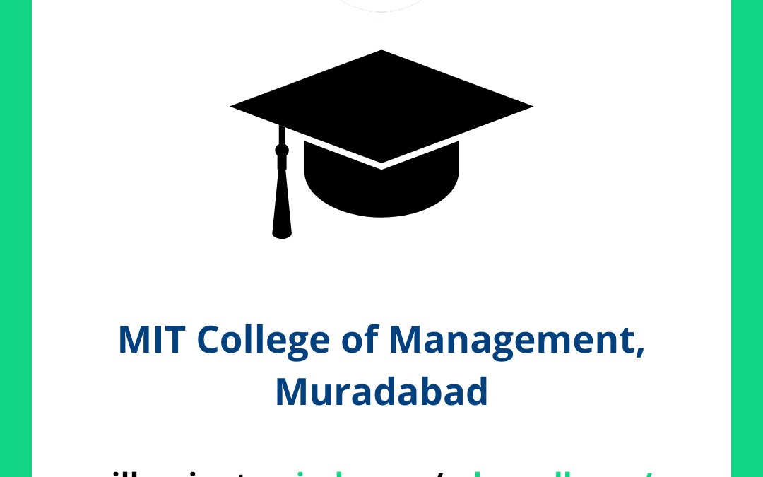 MIT College of Management, Muradabad