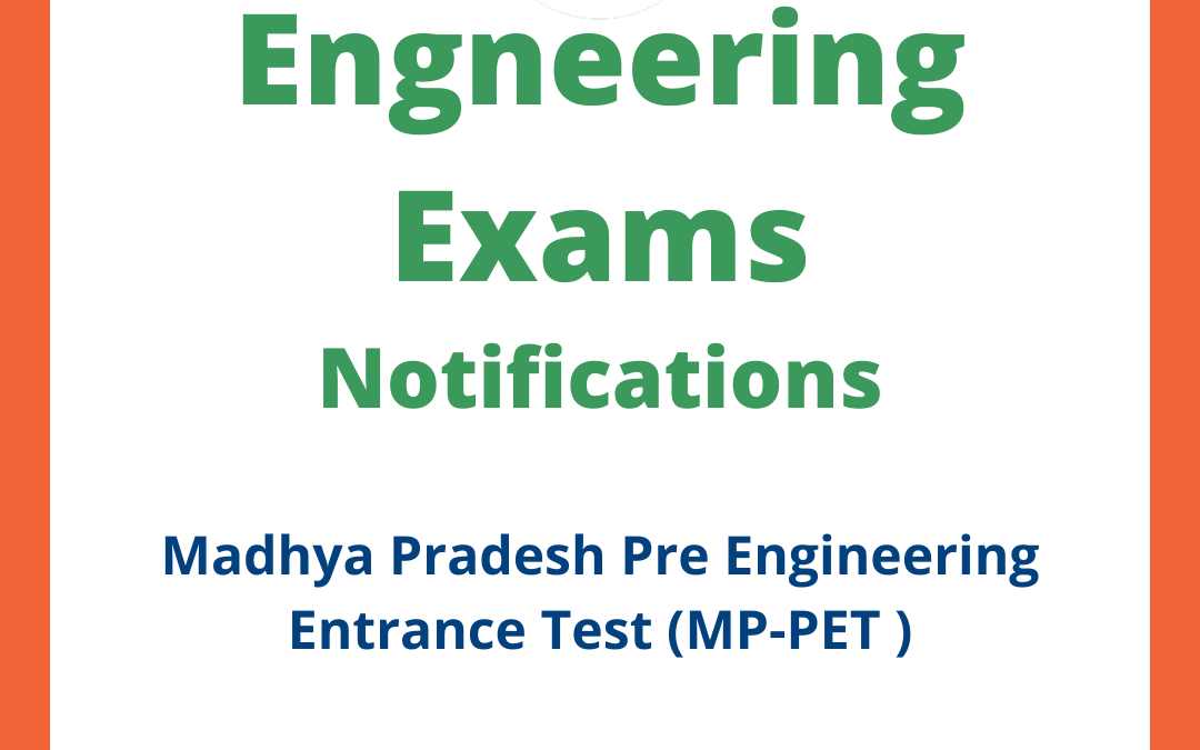 Madhya Pradesh Pre Engineering Entrance Test (MP-PET )