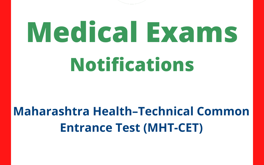 Maharashtra Health–Technical Common Entrance Test (MHT-CET)
