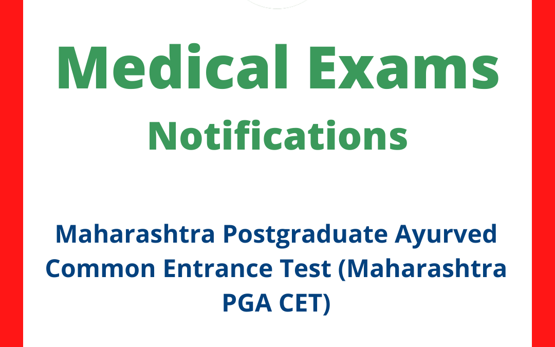 Maharashtra Postgraduate Ayurved Common Entrance Test (Maharashtra PGA CET)